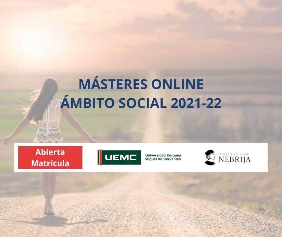 Másteres 100% online. Ámbito social. 60 ECTS.